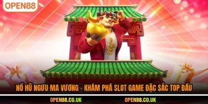 Nổ Hũ Ngưu Ma Vương-khám phá slot game đặc sắc top đầu